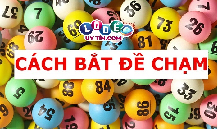 Phương pháp loại chạm đề hiệu quả – Cách loại chạm đề
