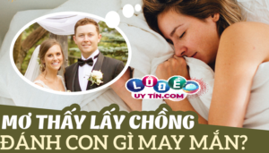 Giải mã giấc mơ thấy lấy chồng - Đánh con gì may mắn?