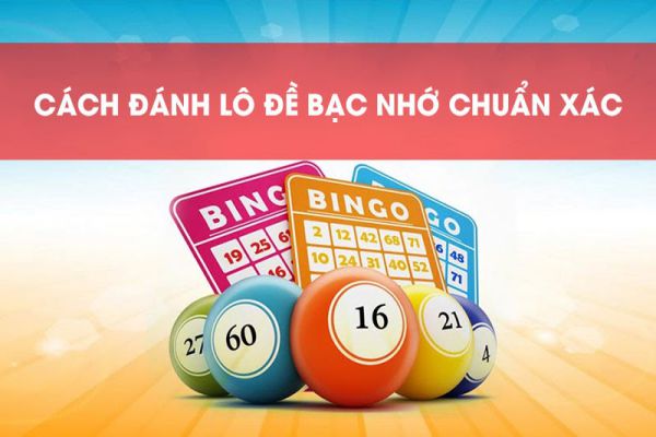 Chi tiết về Bạc nhớ lô đề gì? Cách chơi lô đề theo bạc nhớ 2 bac-nho-lo-de-2