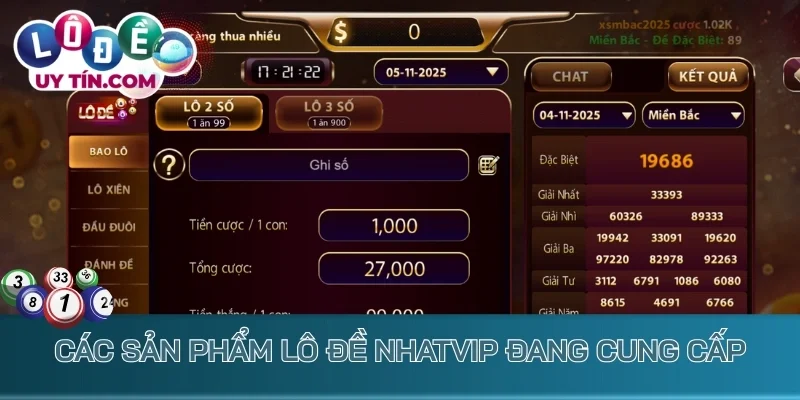 Các sản phẩm lô đề Nhatvip đa dạng và hấp dẫn