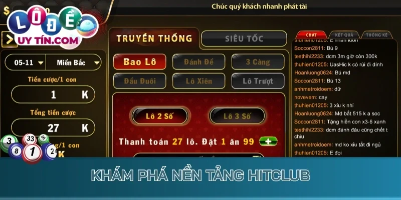 Lô Đề Hitclub – Sảnh Xổ Số Cược 1 Ăn 90 Đẳng Cấp Hiện Nay 2 Khám phá nền tảng lô đề Hitclub uy tín