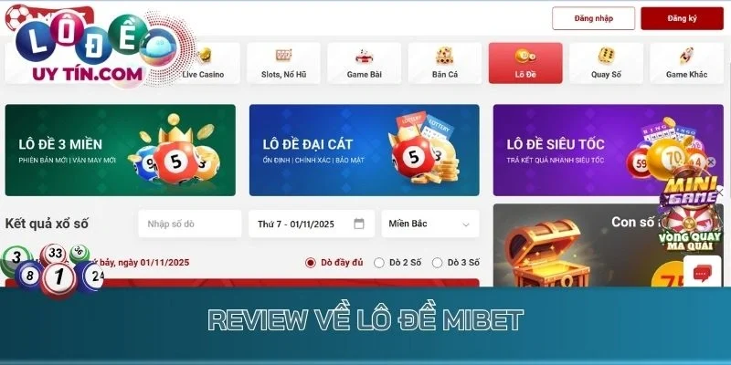 Giao diện chơi lô đề Mibet với nhiều sảnh cược đa dạng